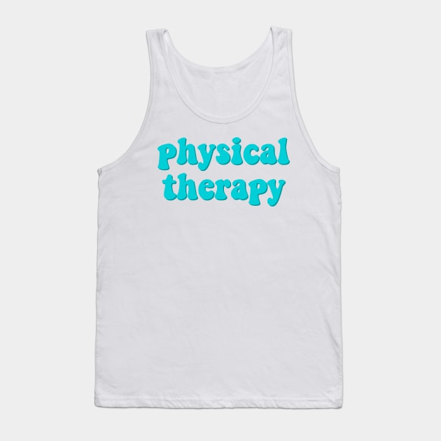 physical therapy Tank Top by cartershart